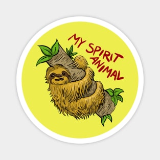 MY SPIRIT ANIMAL Magnet